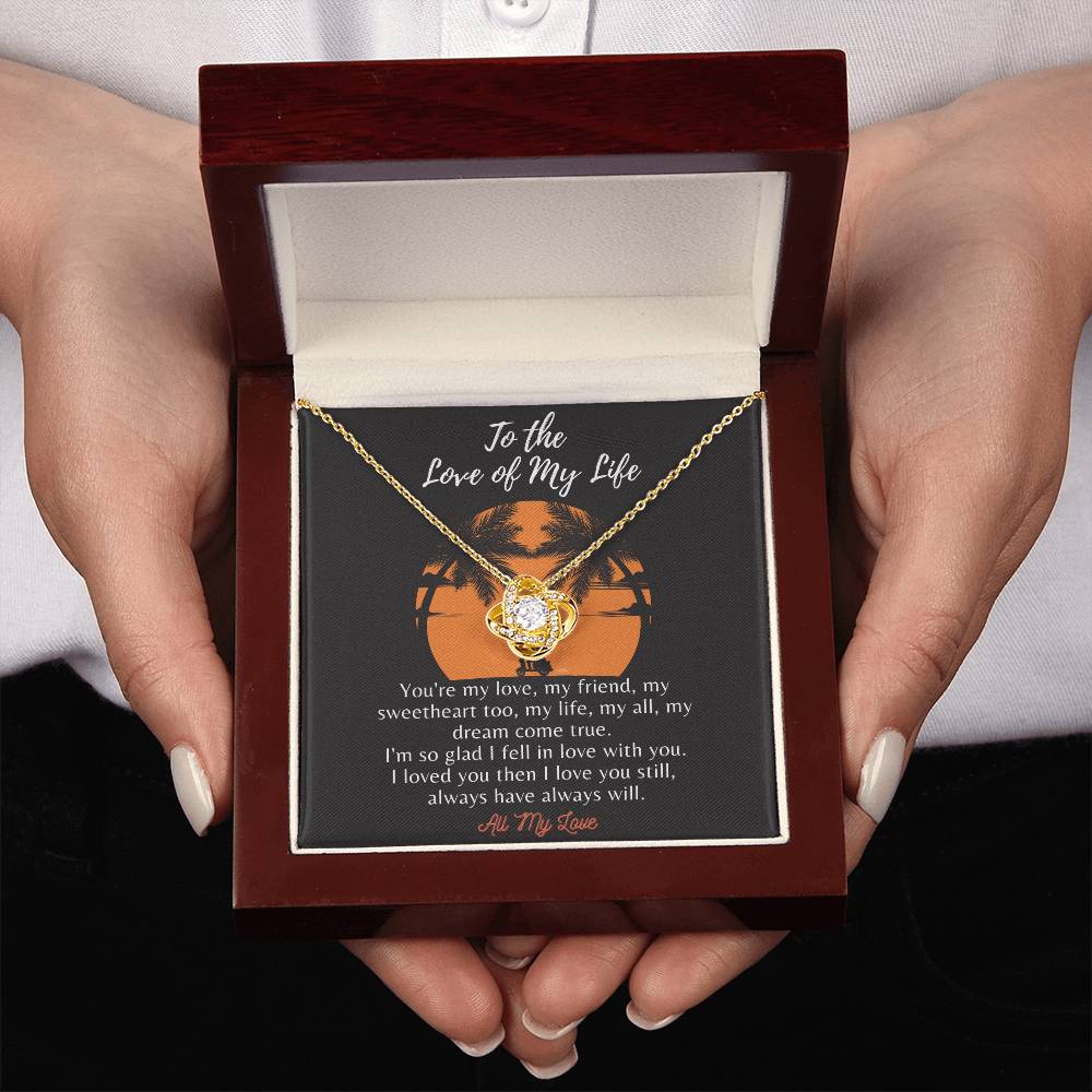 To the Love of My Life - Loveknot - Ih8