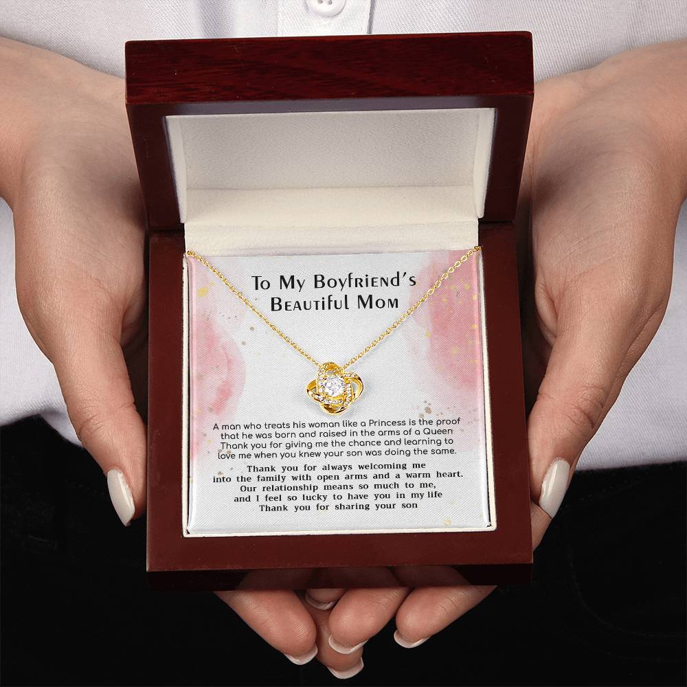 (Almost Gone) Gift for Boyfriend's Mom - Treat His Woman Like a Princess - Love Knot