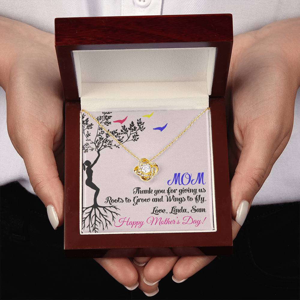 Mom Thank You for Giving Us Roots to Grow and Wings to Fly Love Knot Necklace
