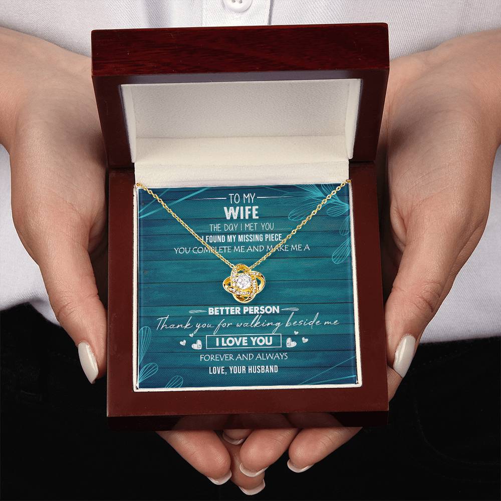 To My Wife You Make Me Better Love Knot Necklace Anniversary Message Card