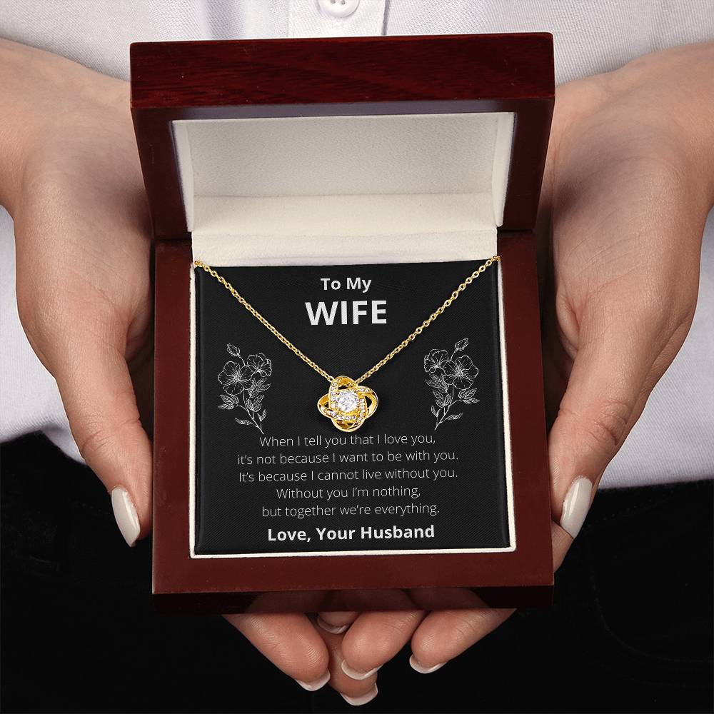 To My Wife: Together We're Everything - Necklace