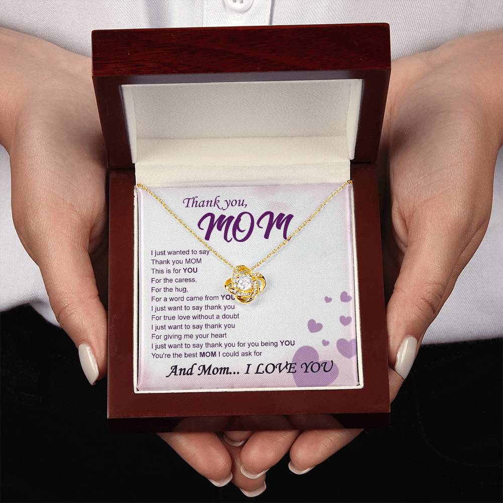 Thank You Mom - Love Knot Necklace