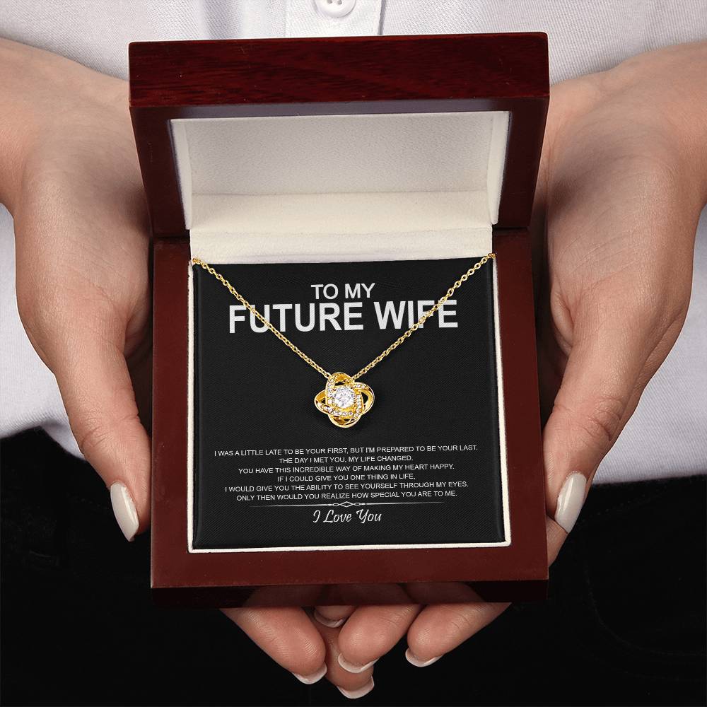 To My Future Wife - I Love You Message 15