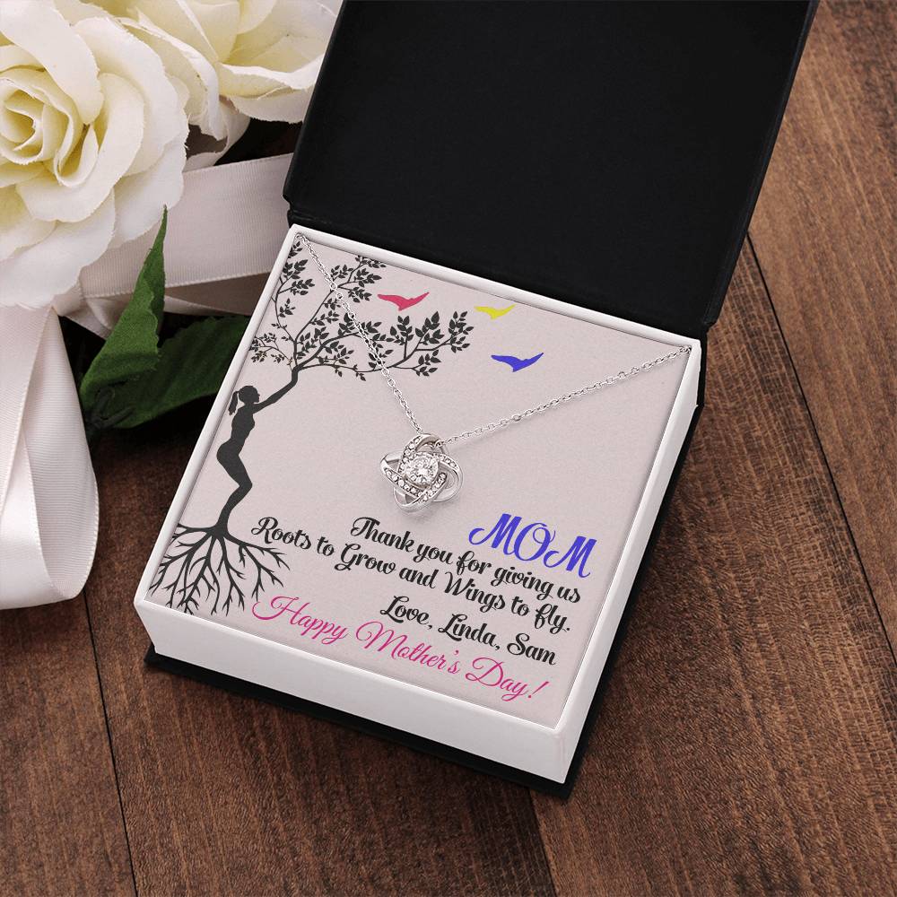 Mom Thank You for Giving Us Roots to Grow and Wings to Fly Love Knot Necklace