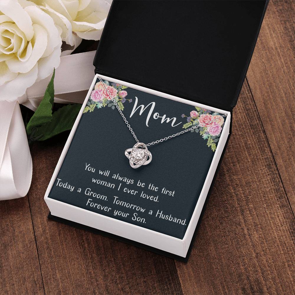 Mom the First Woman I Loved Love Knot Necklace Mother's Day Message Card
