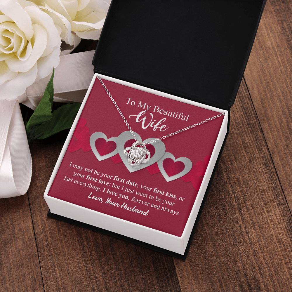 To My Beautiful Wife - I Just Want to Be Your Last Everything - I Love You Forever and Always