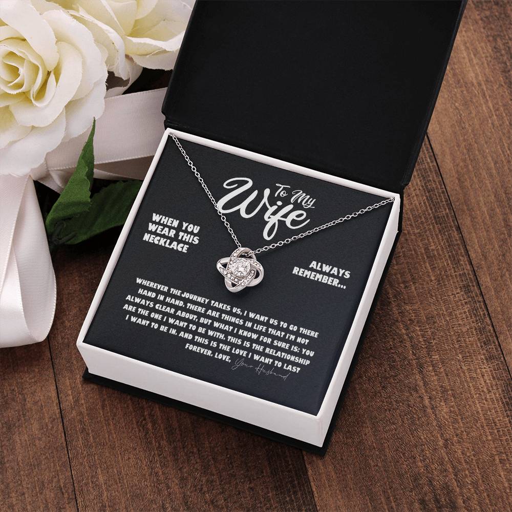 To My Wife - Your Last Everything - Forever Love Necklace - From Your Husband