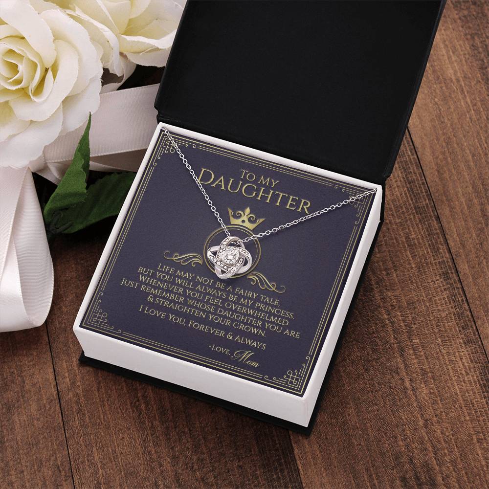 To My Daughter - Straighten Your Crown Necklace