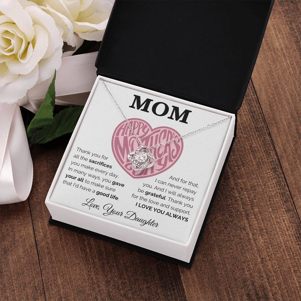 Happy Mother's Day - Always Be Grateful - Love Knot Necklace