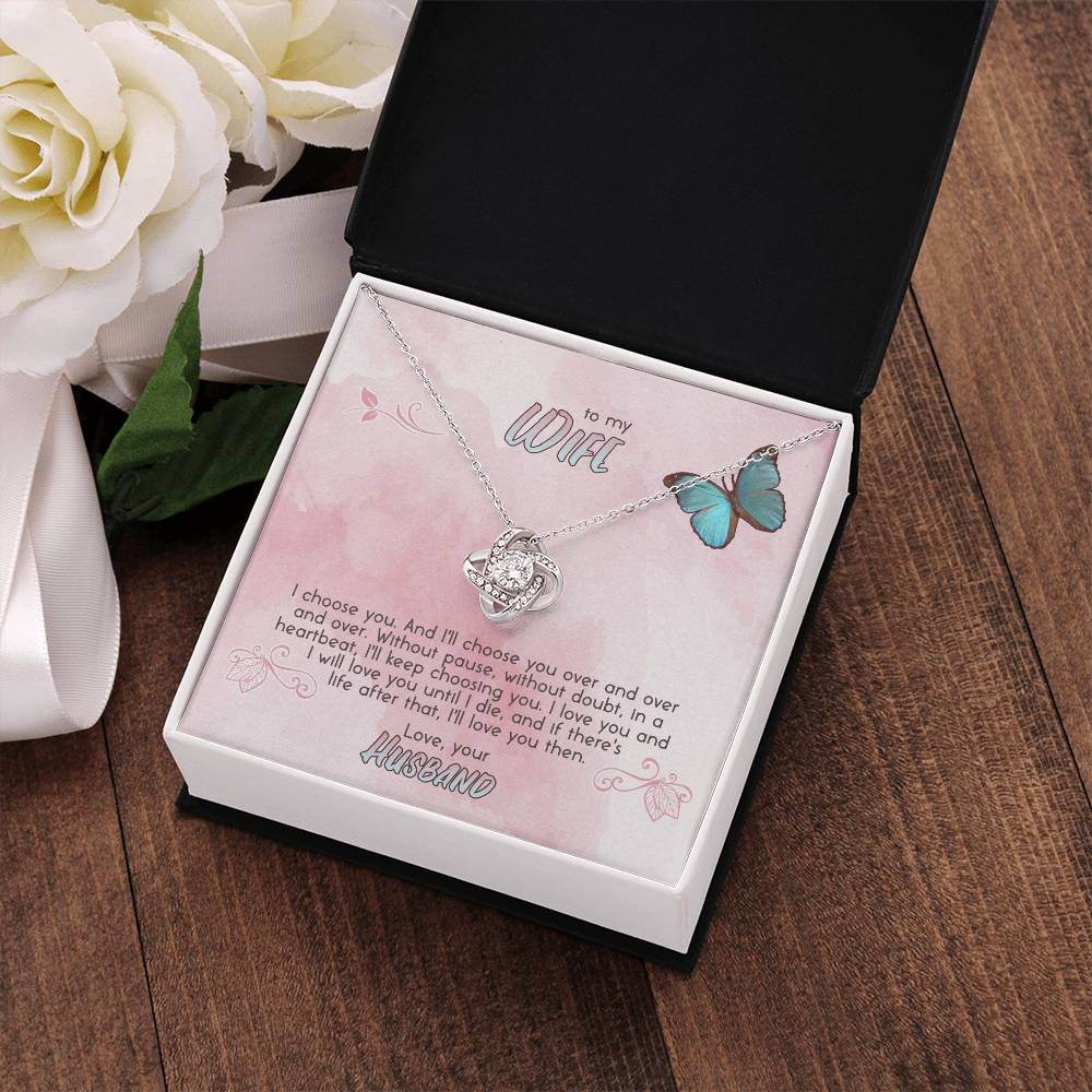 I Choose You - to My Wife