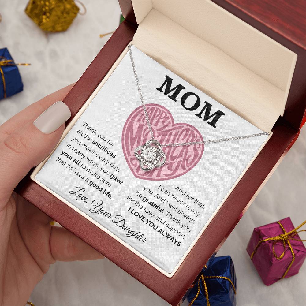 Happy Mother's Day - Always Be Grateful - Love Knot Necklace