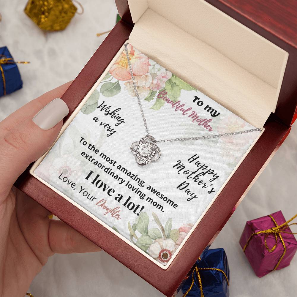 Beautiful Mother - Happy Mother Day - Love Knot Necklace