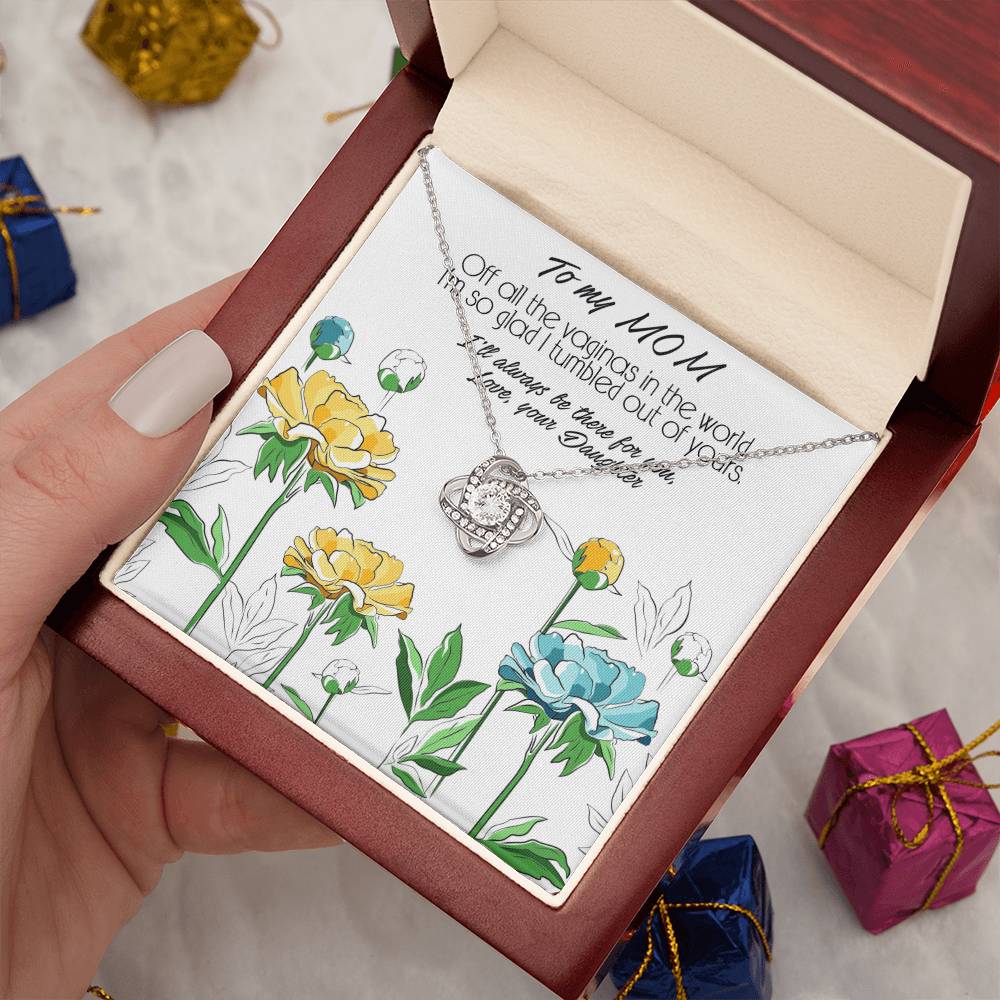 Love Knot Necklace, Mother's Day Gift With a Funny and Deep Meaning Message About Special Bond Between Mother and Daughter