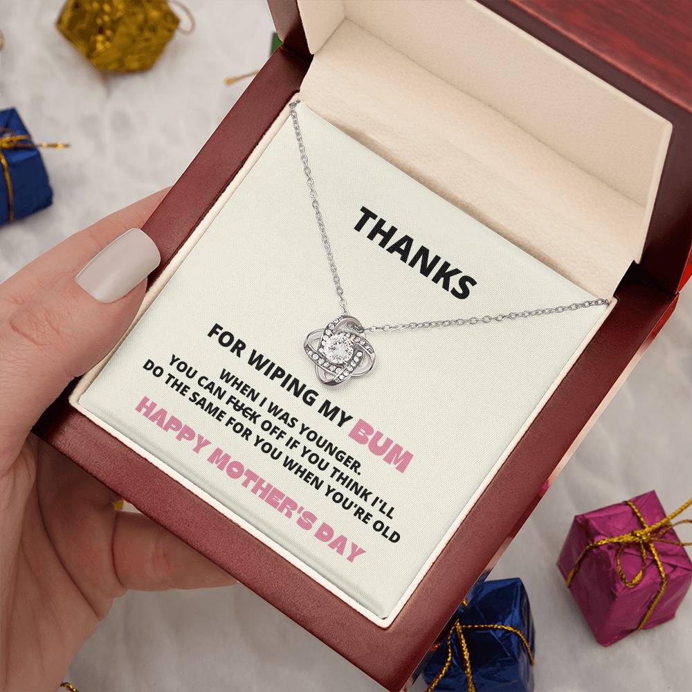 Thanks for Wiping My Bum, Funny Mothers Day Gift for Mom