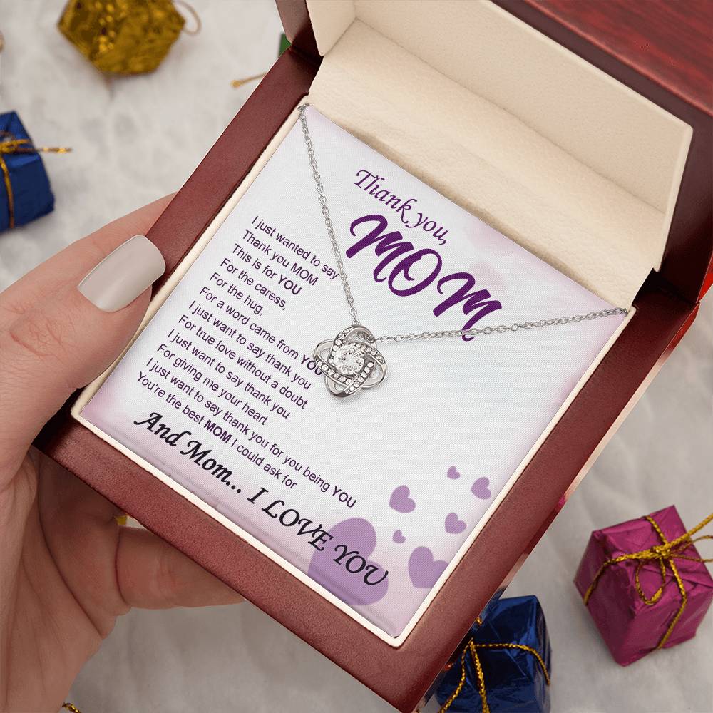 Thank You Mom - Love Knot Necklace