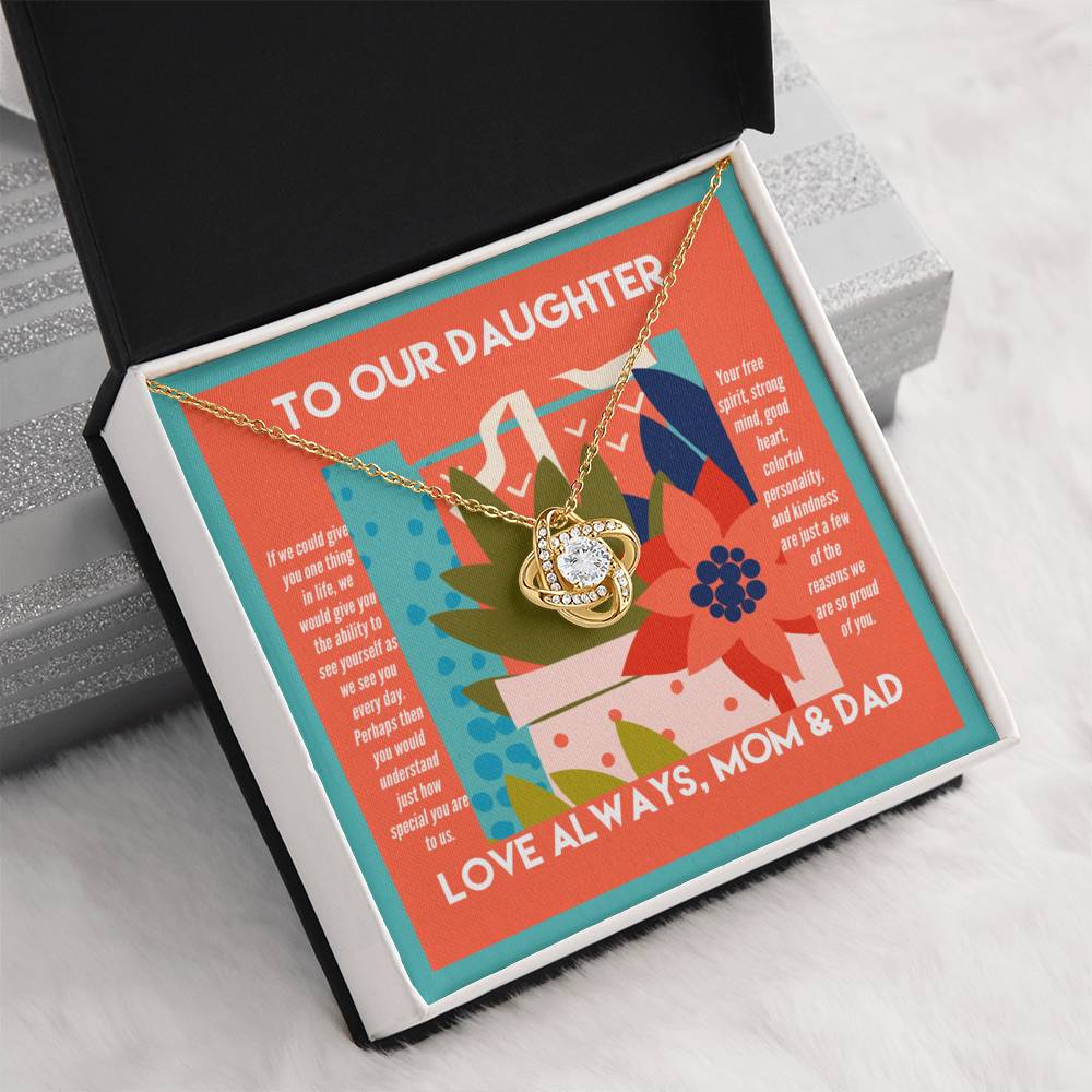 To Our Daughter We Are So Proud of You Necklace