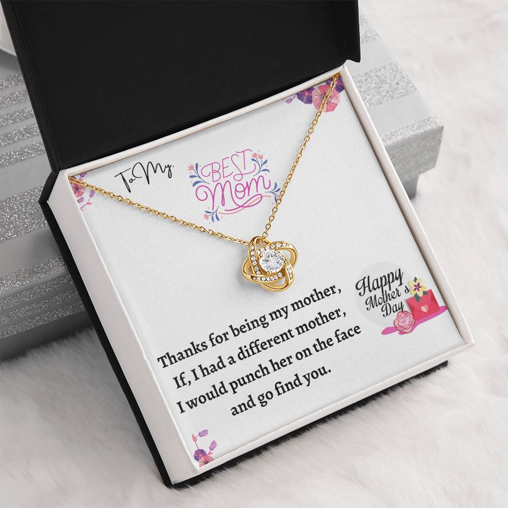 To My Best Mom - Mother's Day Gift With "Thanks for Being My Mother.."