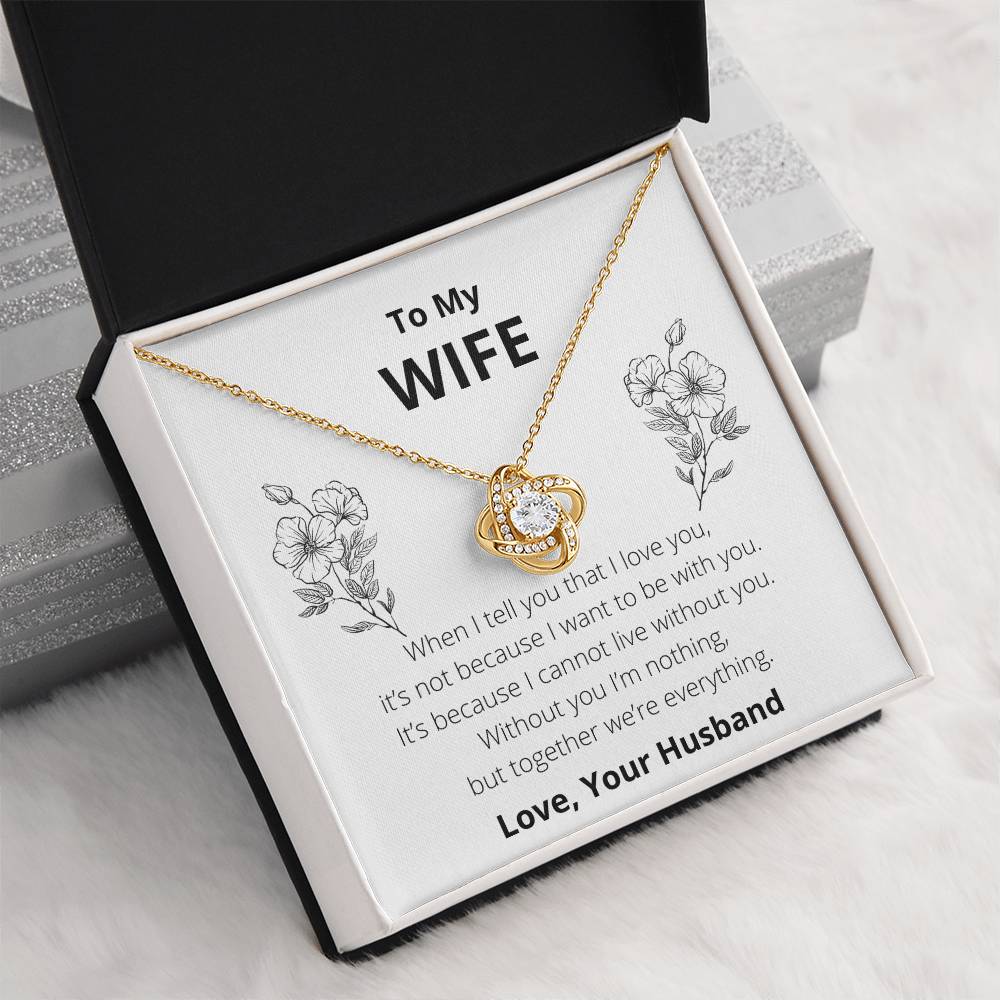 To My Wife: Together We're Everything - Necklace
