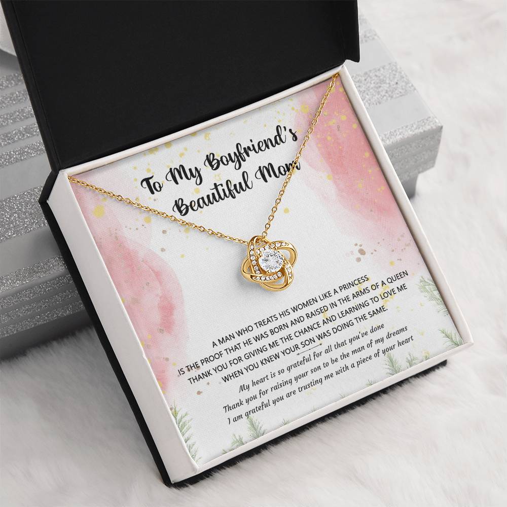(Almost Gone) Gift for Boyfriend's Mom - a Man Who Treats His Woman Like a Princess - Love Knot