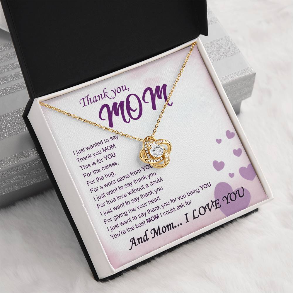 Thank You Mom - Love Knot Necklace