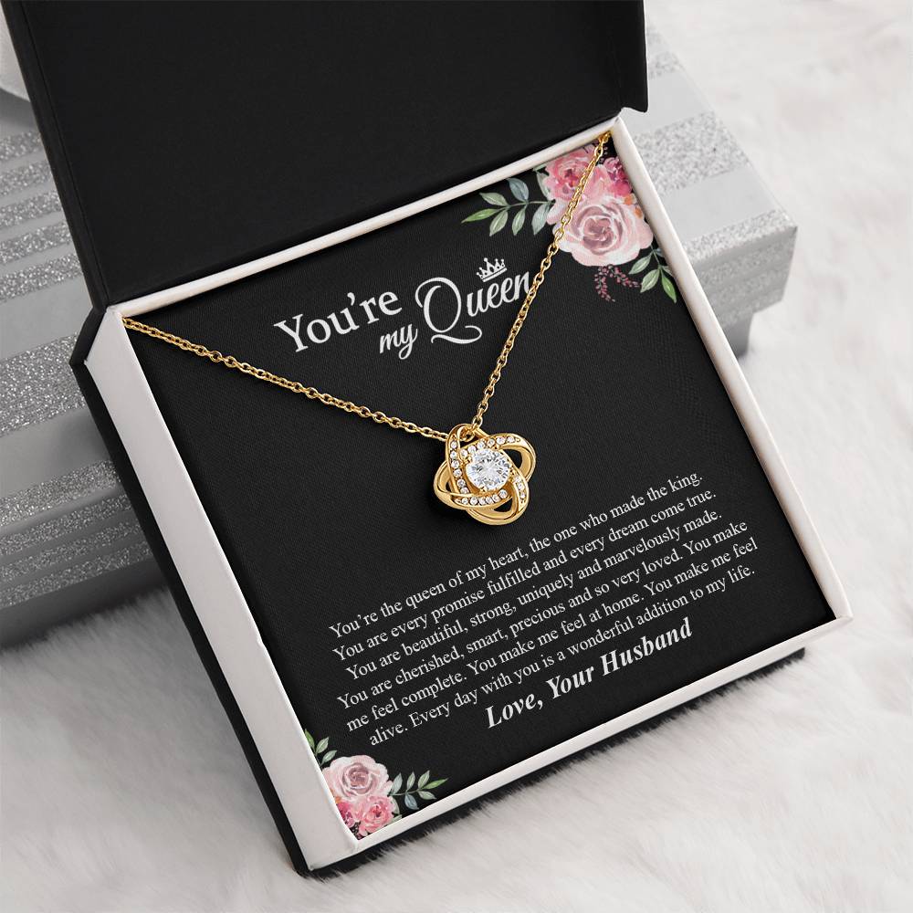 You're My Queen - Every Day With You Is a Wonderful Addition to My Life.