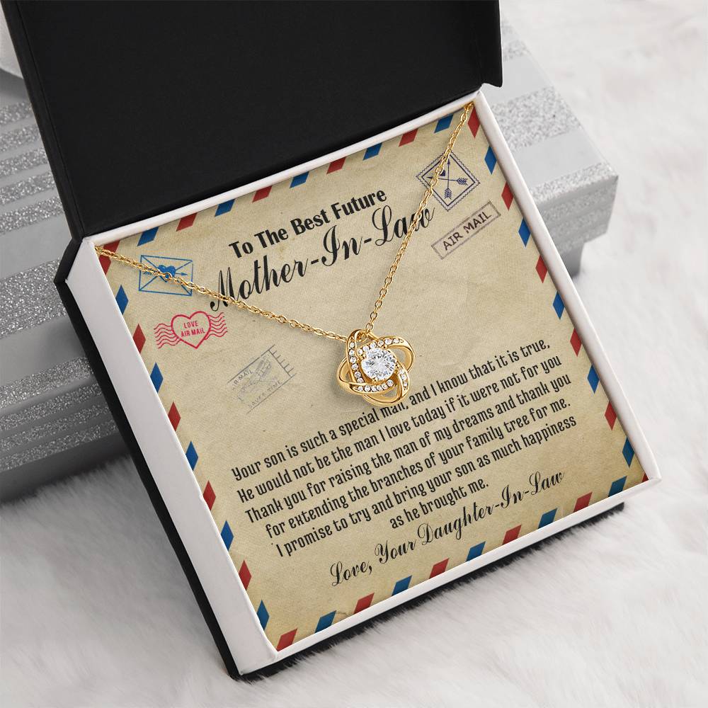 To the Best Future Mother-In-Law - Thank You for Raising the Man of My Dreams and Thank You for Extending the Branches of Your Family Tree for Me