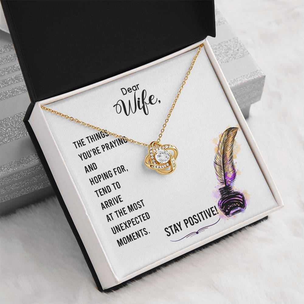 Dear Wife - the Things You're Praying and Hoping for - Love Knot Necklace