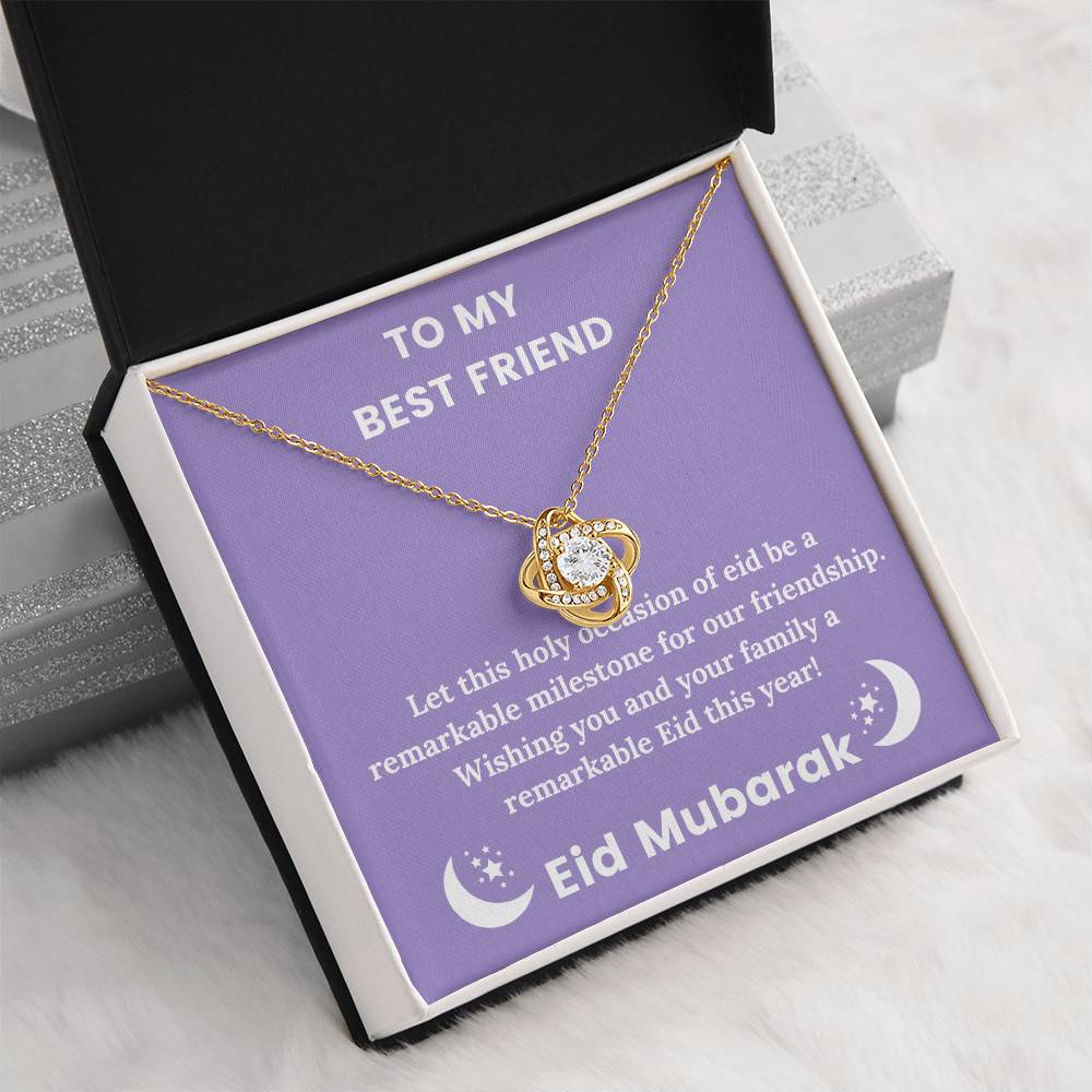 To My Best Friend - Eid Mubarak - Let This Holy Occasion of Eid