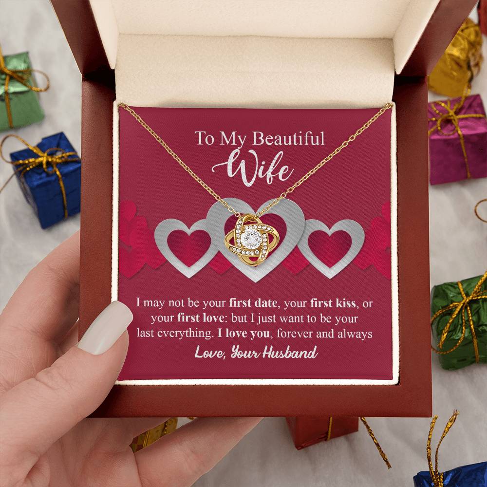 To My Beautiful Wife - I Just Want to Be Your Last Everything - I Love You Forever and Always