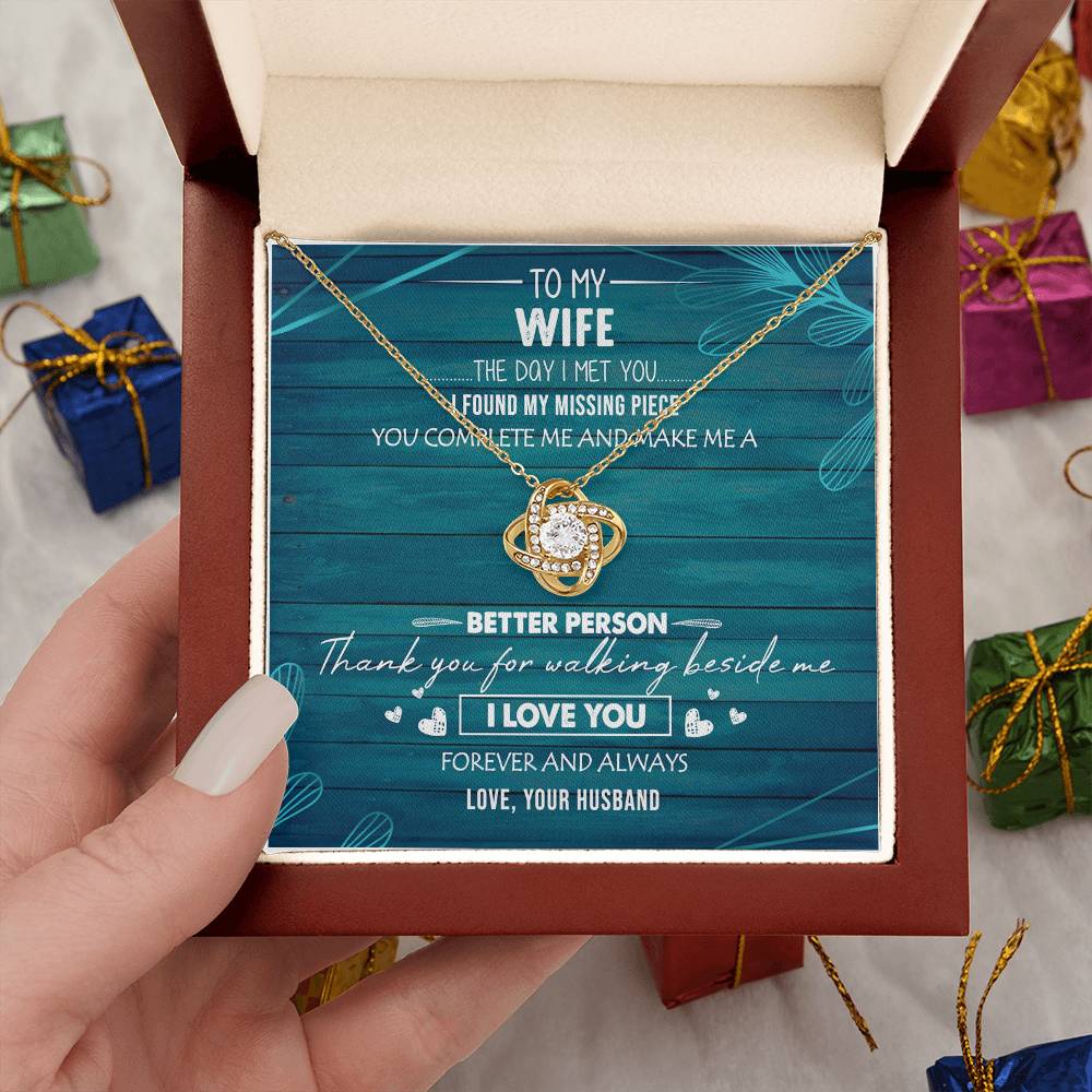 To My Wife You Make Me Better Love Knot Necklace Anniversary Message Card