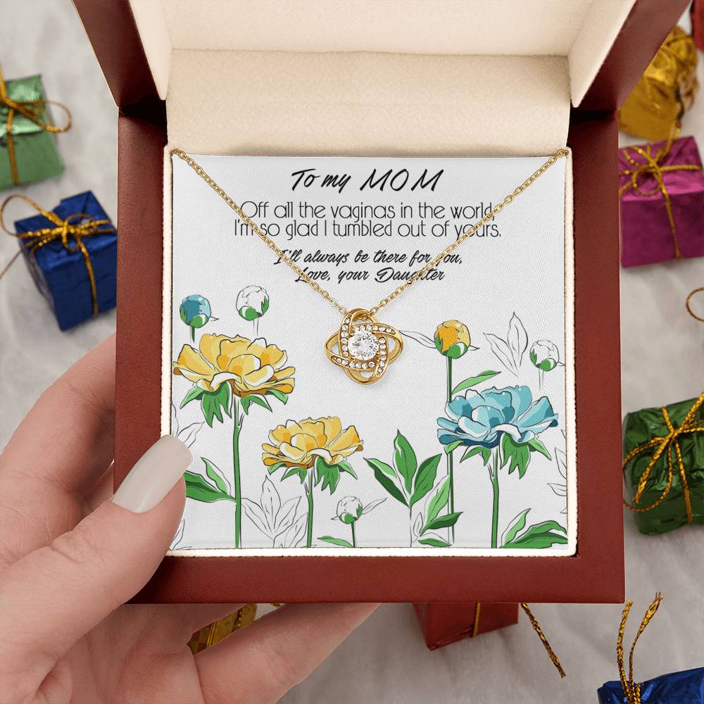 Love Knot Necklace, Mother's Day Gift With a Funny and Deep Meaning Message About Special Bond Between Mother and Daughter