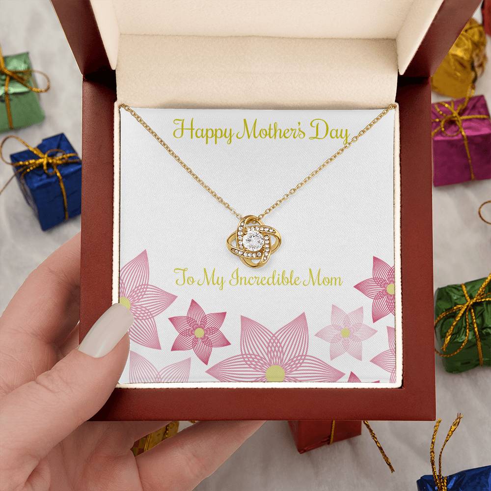 Love Knot Necklace to My Incredible Mom, Gift for Mom, Mother's Day Gift, Special Gift for Mom