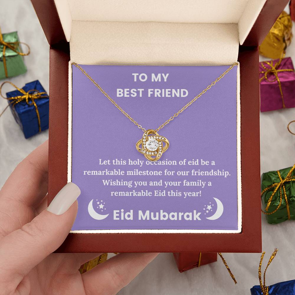 To My Best Friend - Eid Mubarak - Let This Holy Occasion of Eid