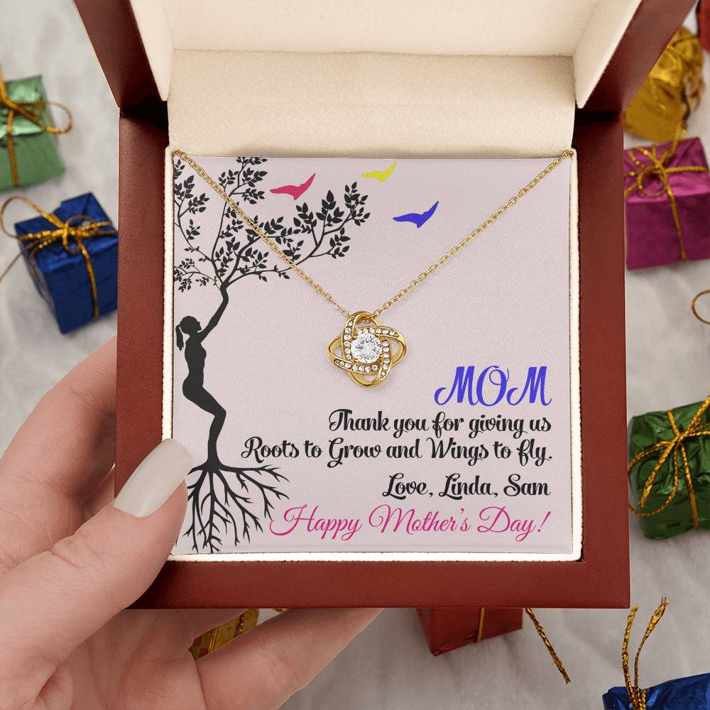 Mom Thank You for Giving Us Roots to Grow and Wings to Fly Love Knot Necklace