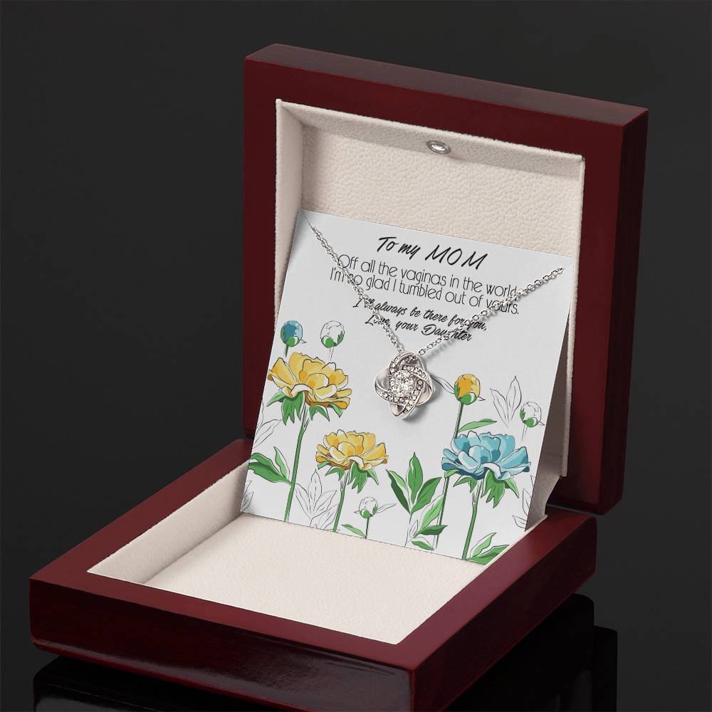 Love Knot Necklace, Mother's Day Gift With a Funny and Deep Meaning Message About Special Bond Between Mother and Daughter