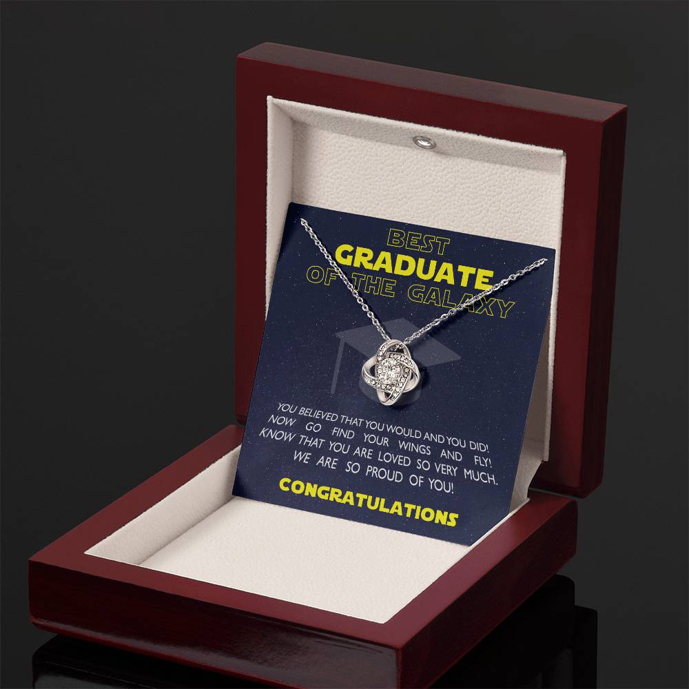 (Almost Gone!) Best Graduate of the Galaxy - Love Knot Necklace - Believe in Yourself, Congratulations