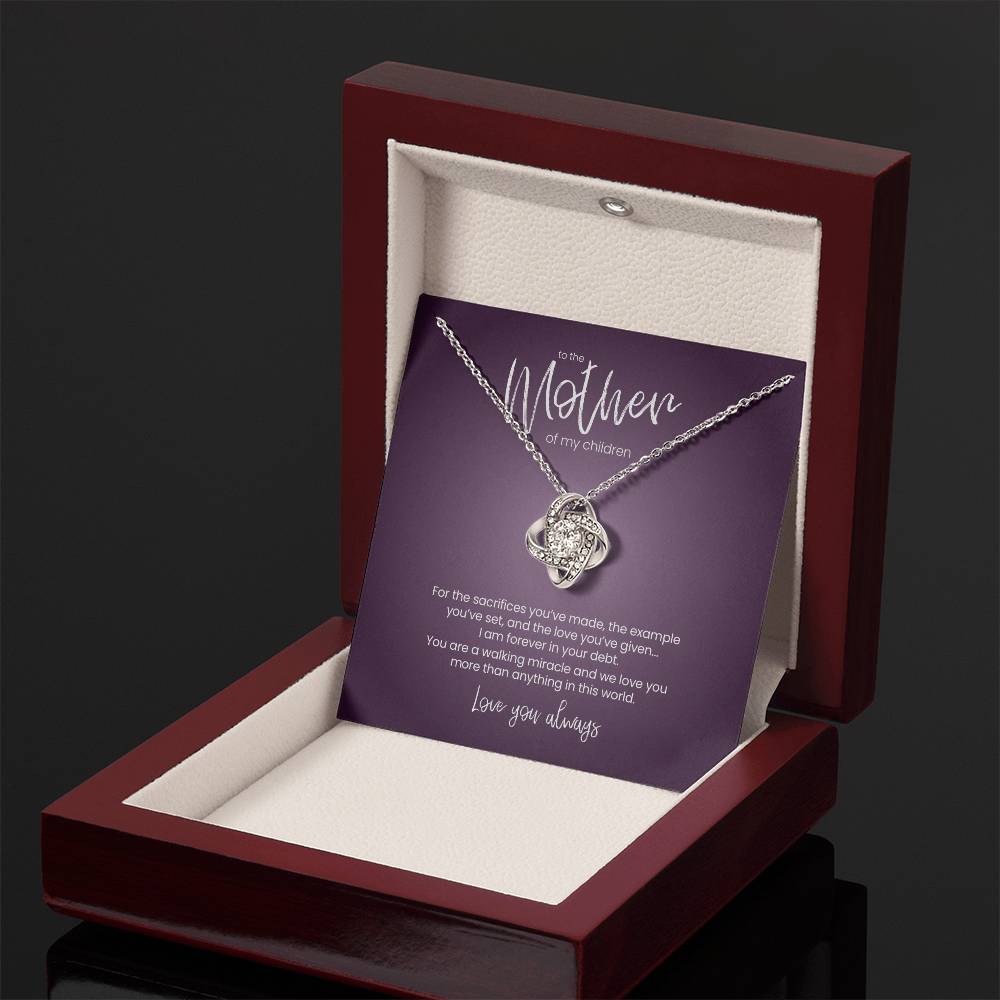 To the Mother of My Children. Love You Always – Love Knot Necklace