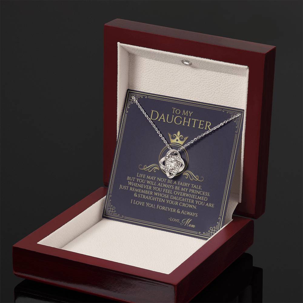 To My Daughter - Straighten Your Crown Necklace