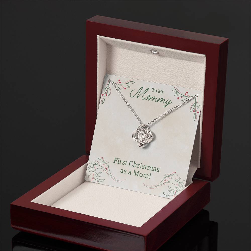 To My Mommy - First Christmas as a Mom - Love Knot Necklace