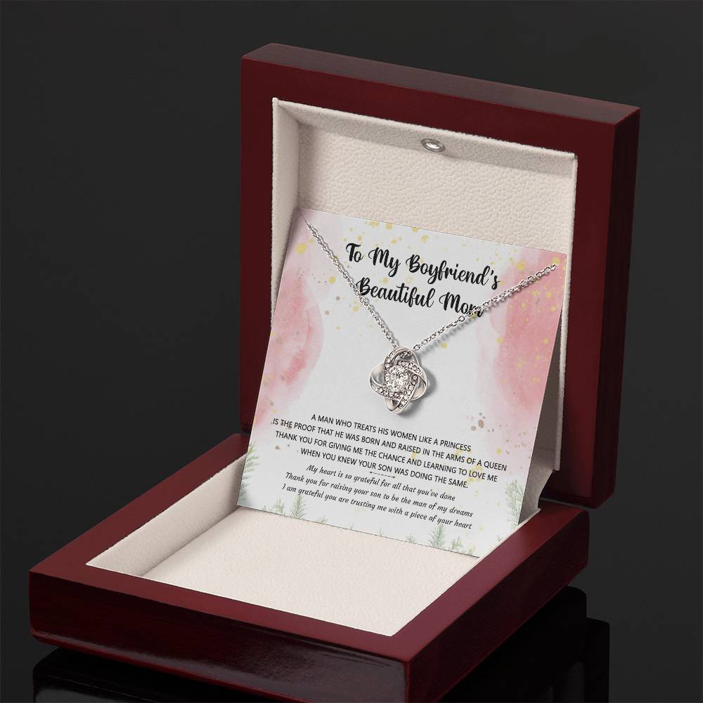 (Almost Gone) Gift for Boyfriend's Mom - a Man Who Treats His Woman Like a Princess - Love Knot