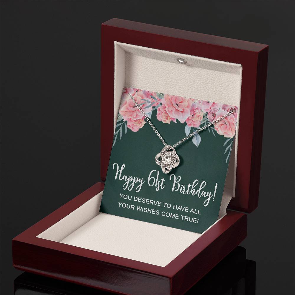 Happy 61st Birthday Gifts for Women Necklace, 61 Years Old Jewelry Gift, Birthday Gift for Mom, Love Knot Necklace Xu1162lk44