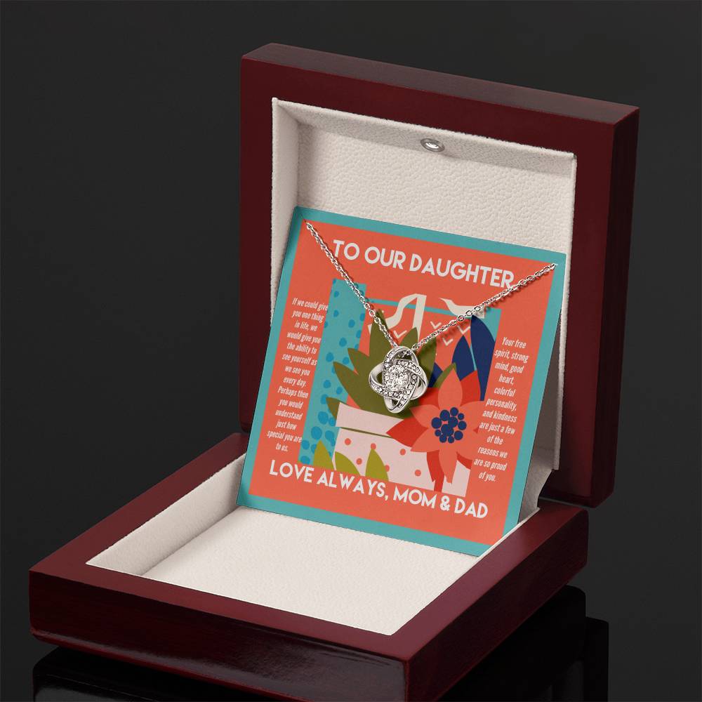 To Our Daughter We Are So Proud of You Necklace