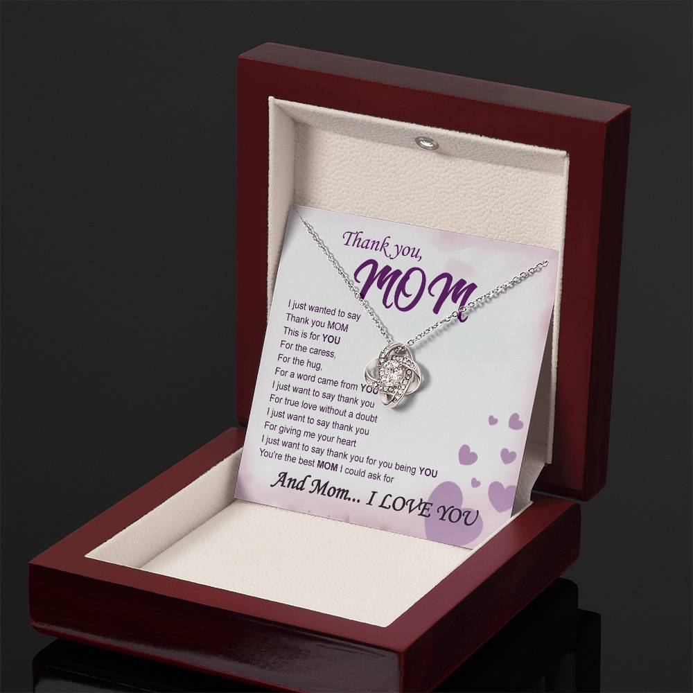 Thank You Mom - Love Knot Necklace