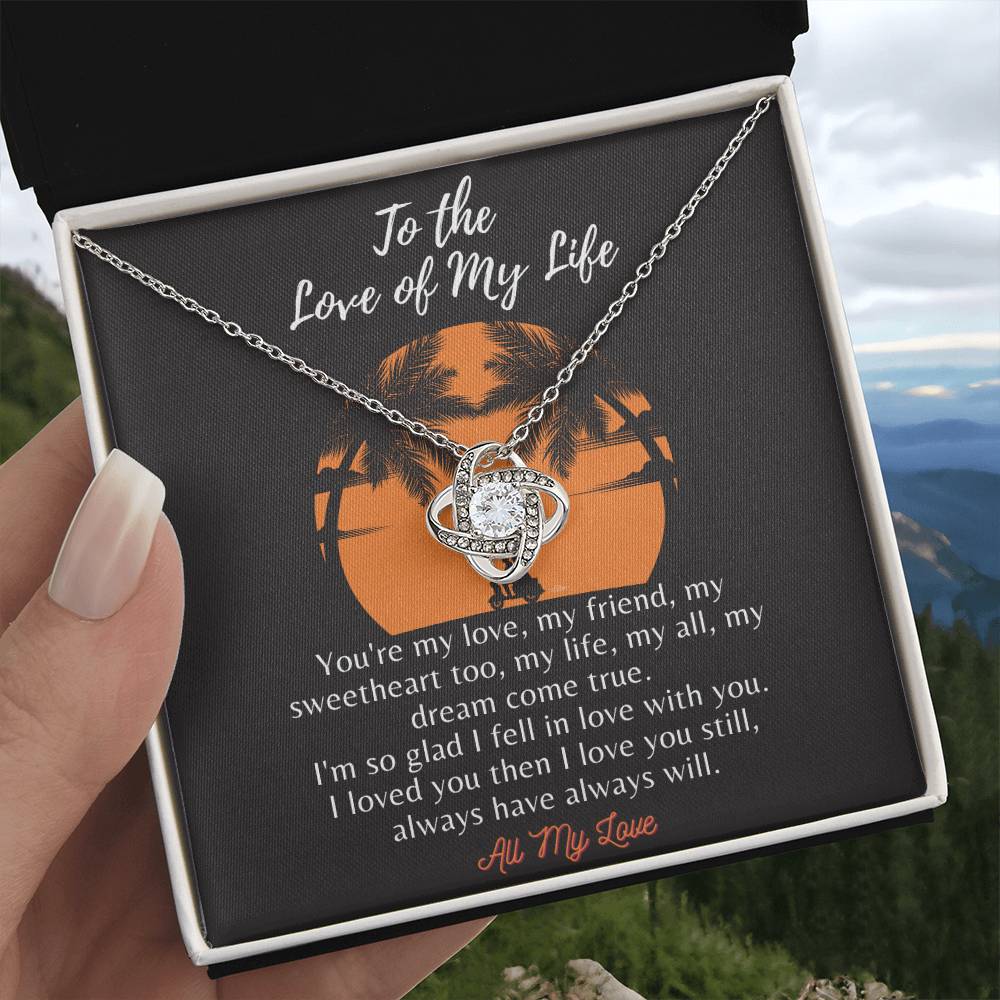To the Love of My Life - Loveknot - Ih8