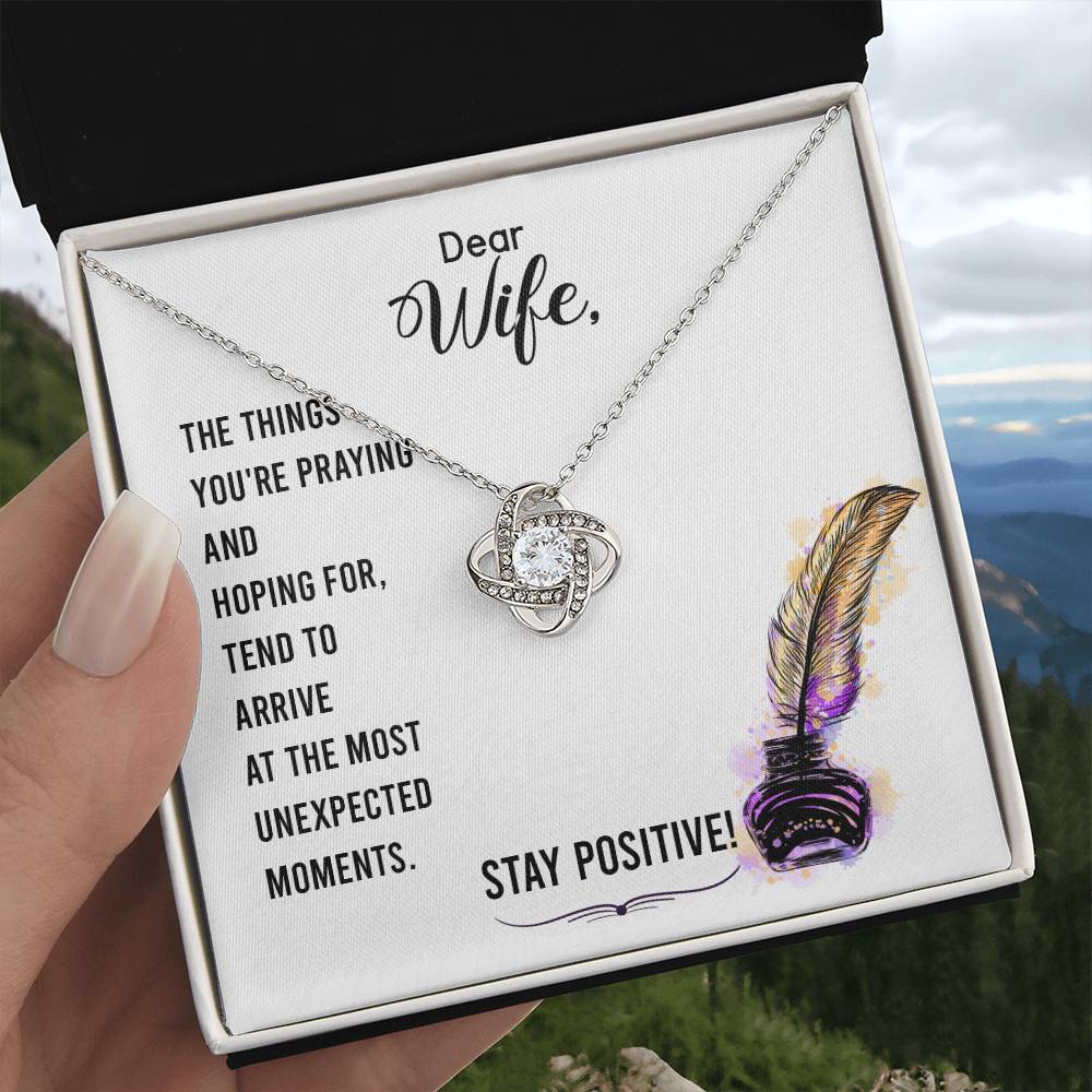 Dear Wife - the Things You're Praying and Hoping for - Love Knot Necklace