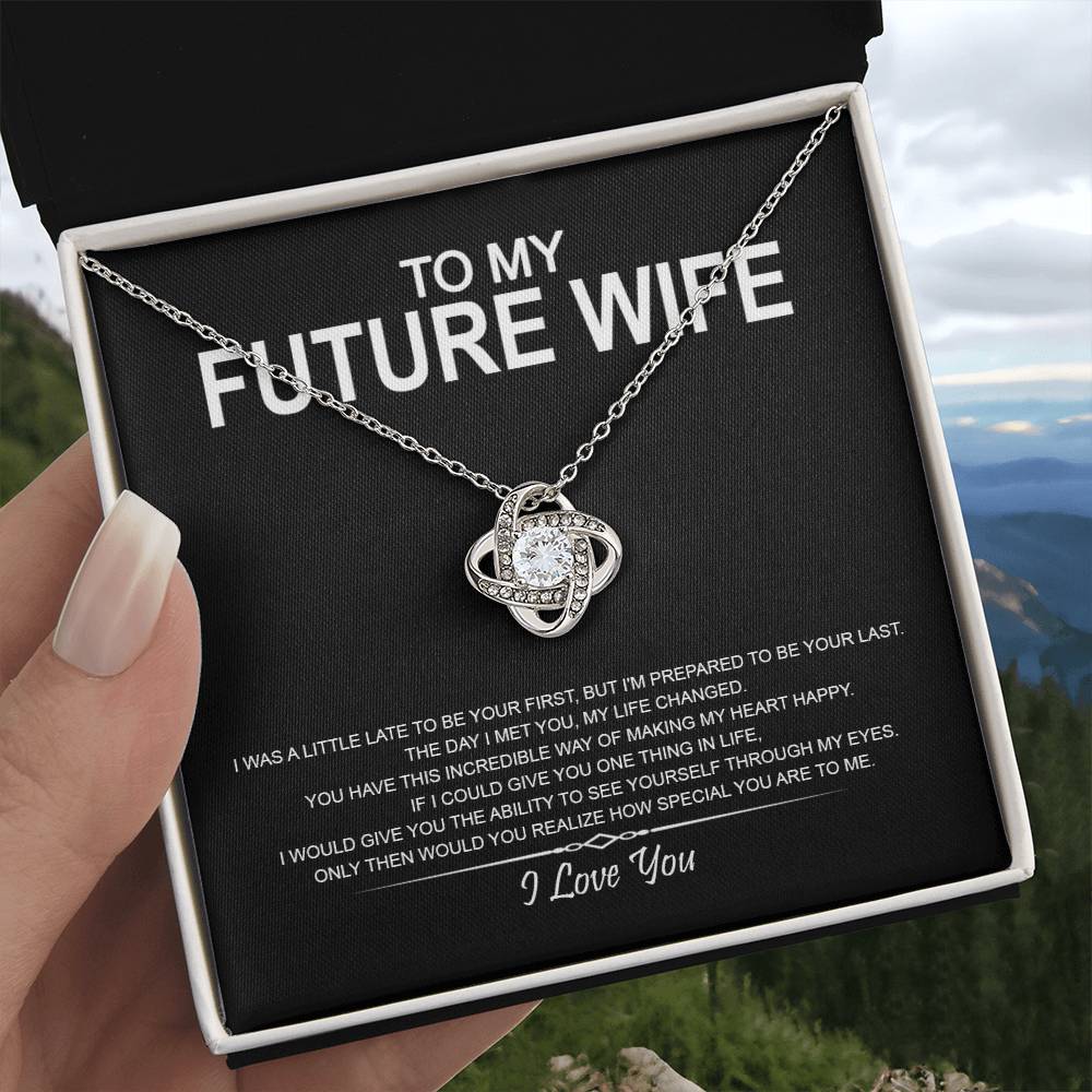 To My Future Wife - I Love You Message 15