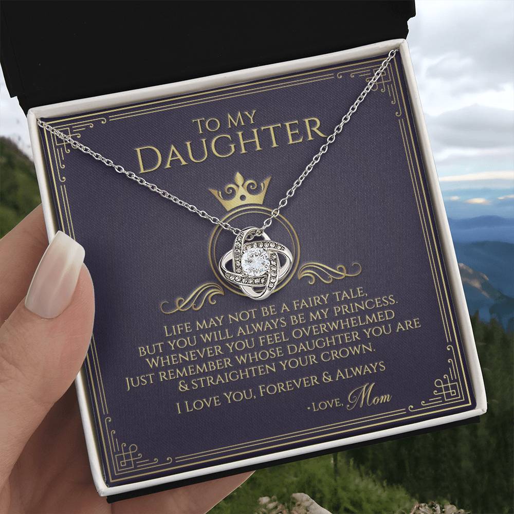 To My Daughter - Straighten Your Crown Necklace