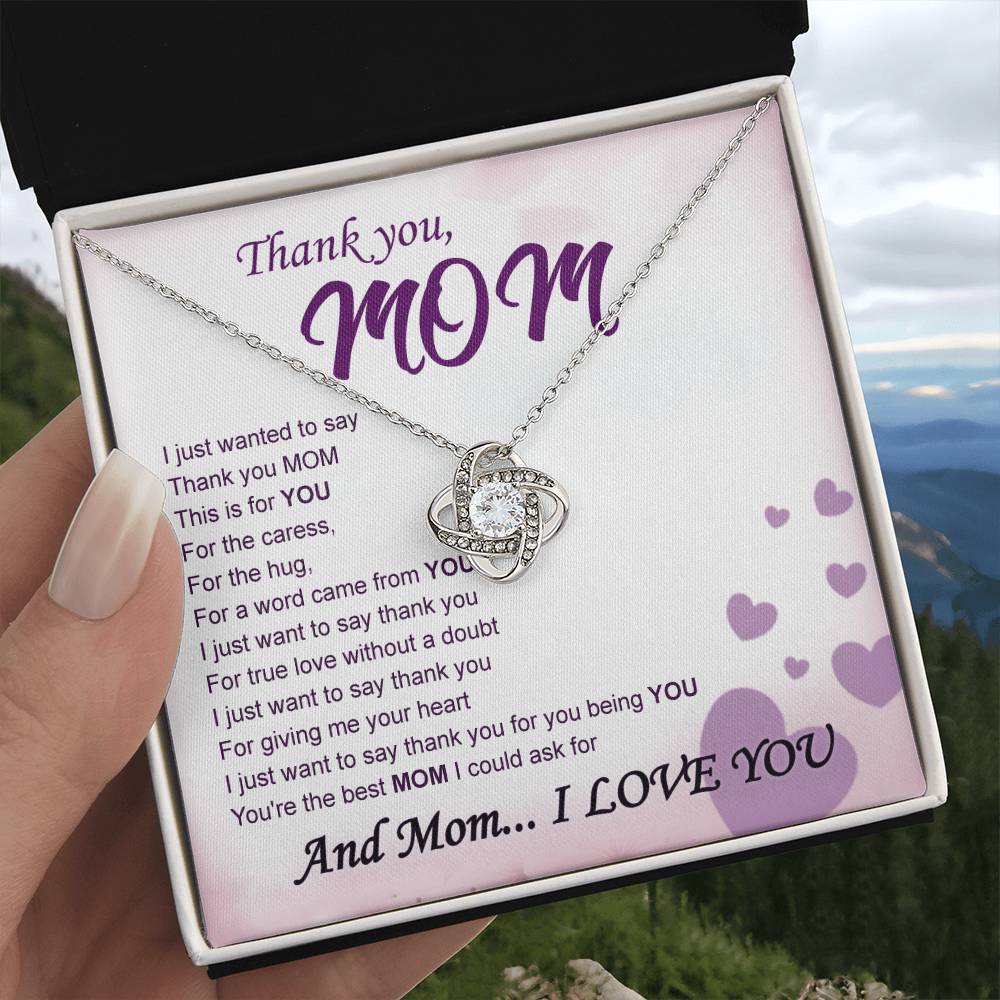 Thank You Mom - Love Knot Necklace