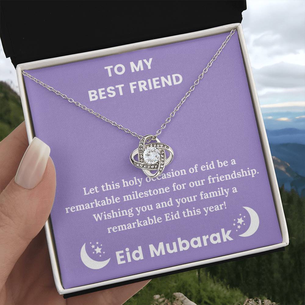 To My Best Friend - Eid Mubarak - Let This Holy Occasion of Eid