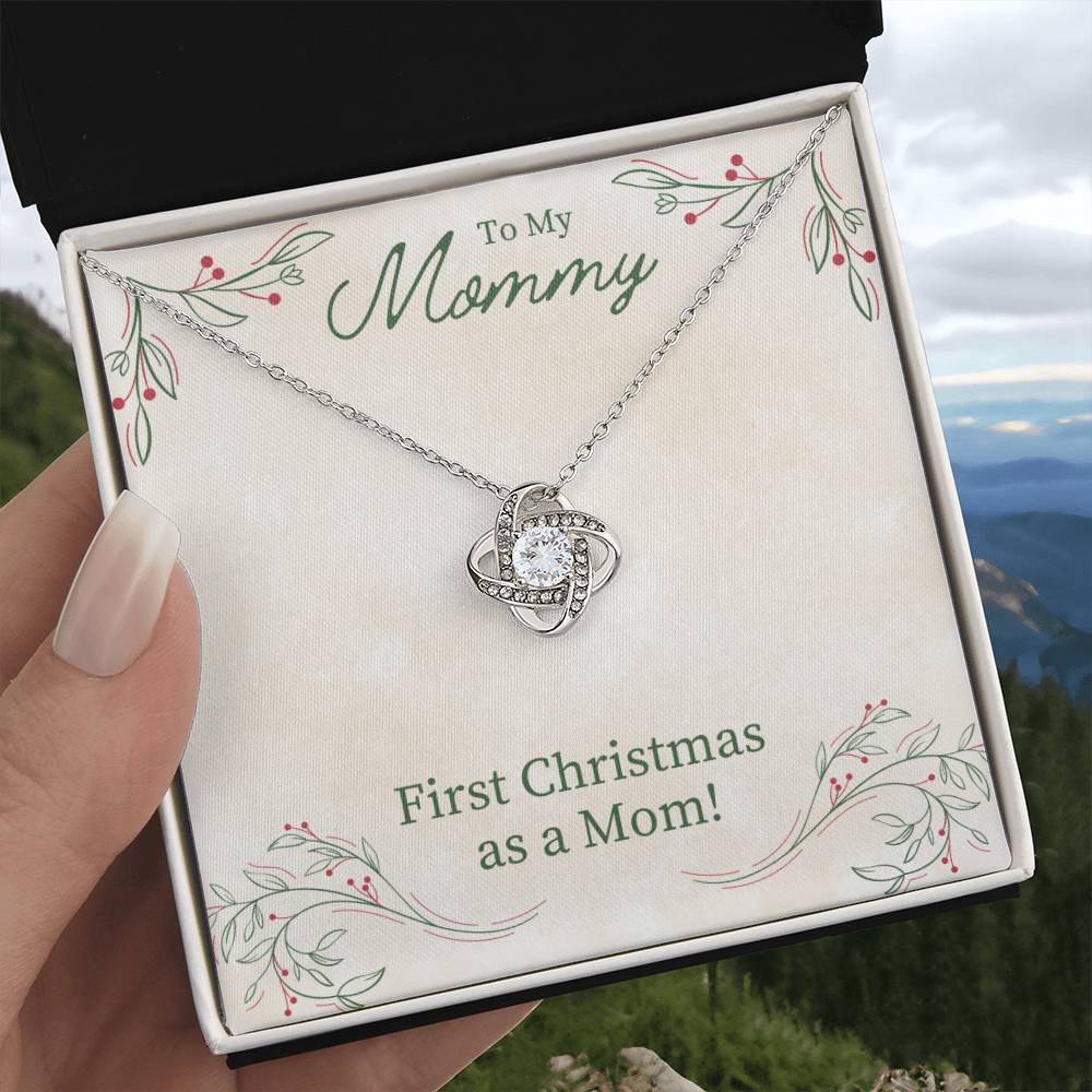 To My Mommy - First Christmas as a Mom - Love Knot Necklace